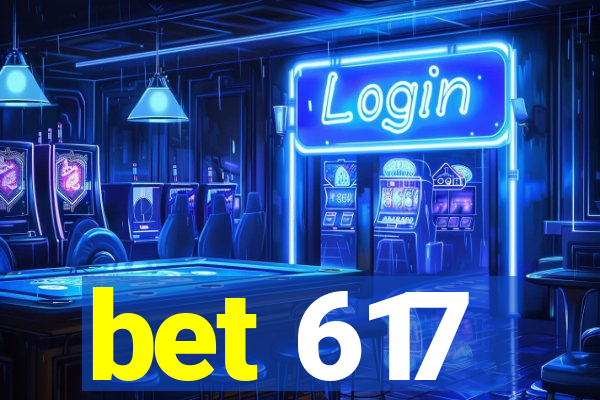 bet 617